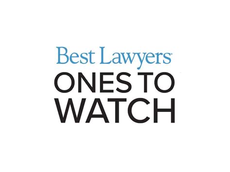 Best Lawyers: Ones to Watch .